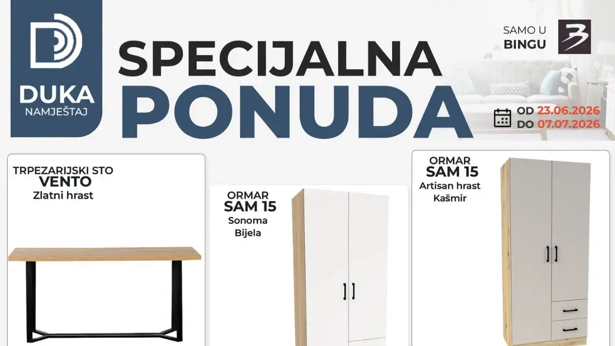 Bingo akcija do 15% popusta na DUKA namještaj – ormari, kreveti, stolovi i komode na sniženju