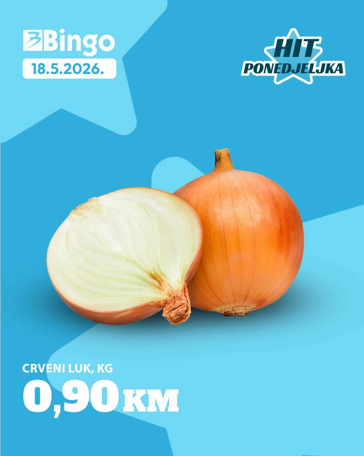Bingo HIT PONEDJELJKA 18.05.2026 – crveni luk 0,90 KM po kilogramu strana 1