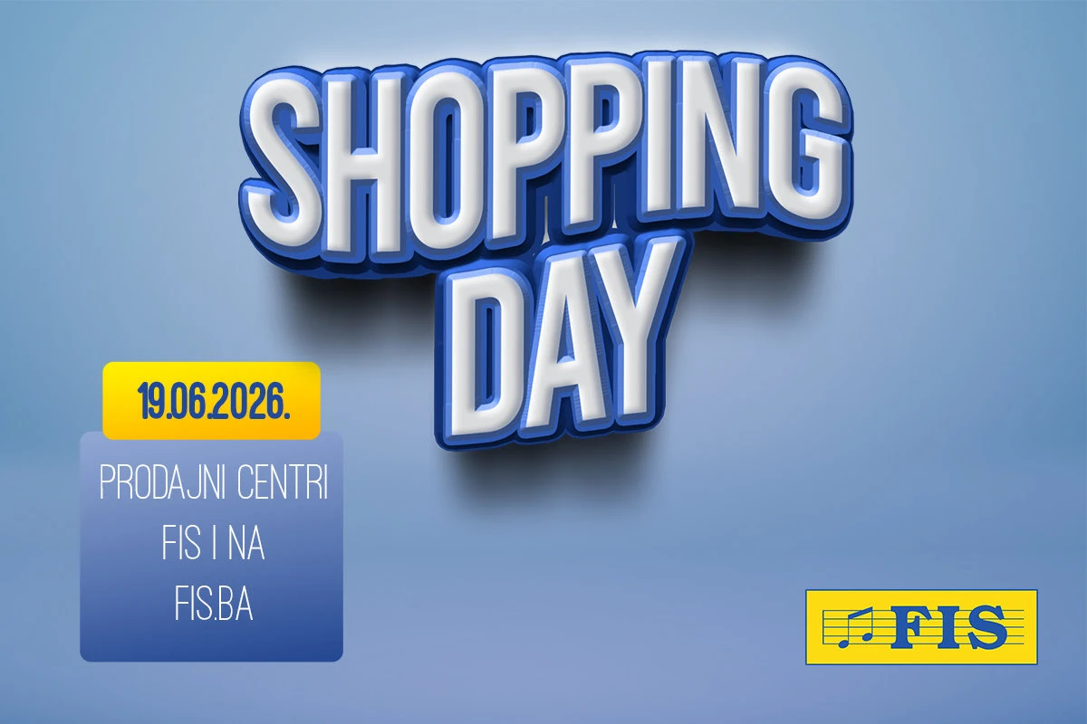 Shopping Day u FIS centrima 19.06.2026 – popust na cjelokupan asortiman