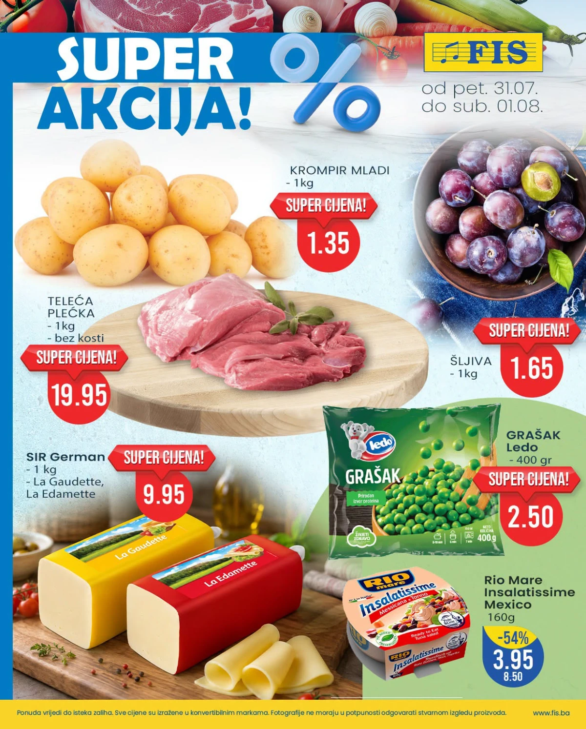 FIS Super akcija do 01.08.2026. – vikend popusti na meso, voće, povrće, sireve, kafu, piće i proizvode za domaćinstvo
