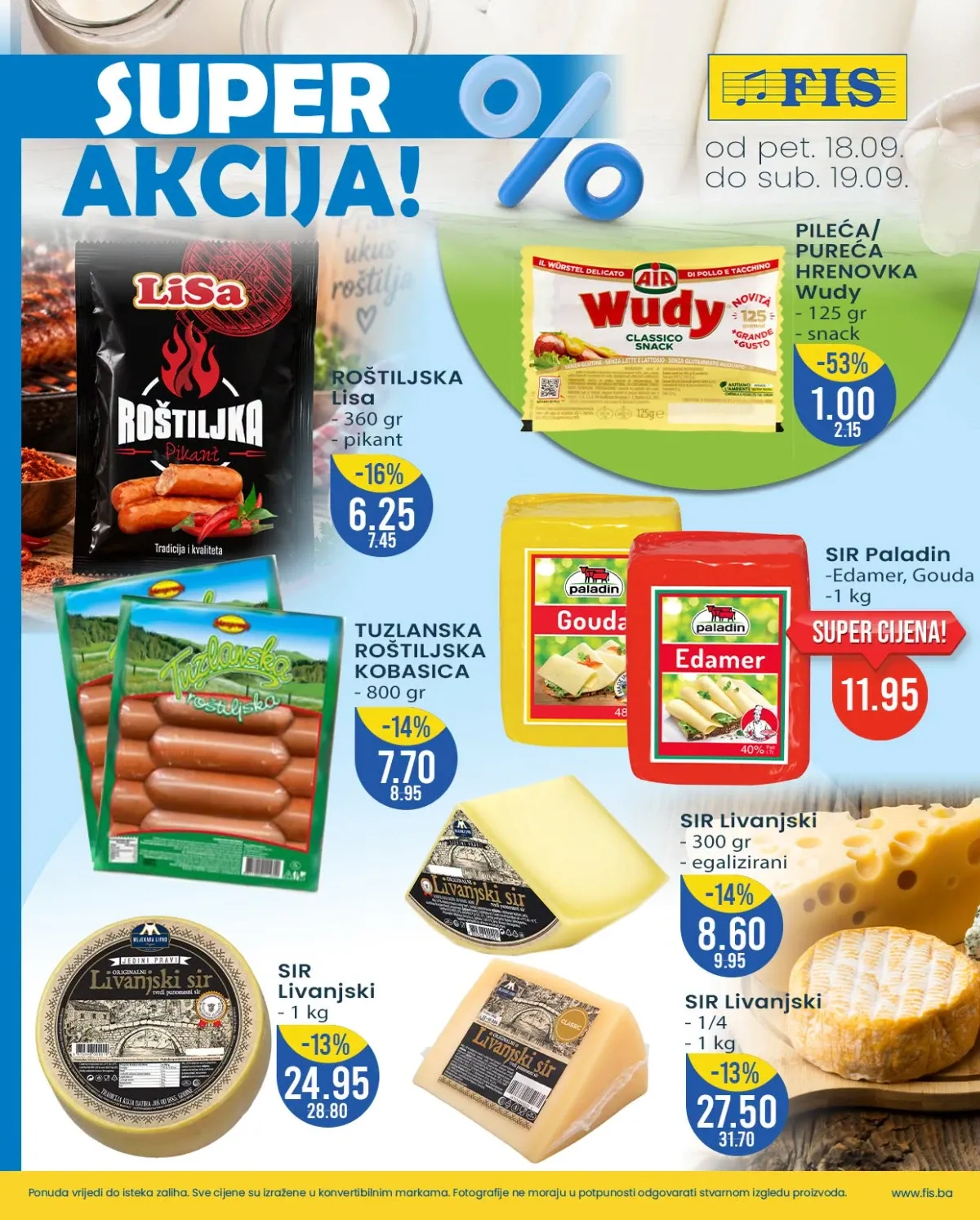 FIS SUPER AKCIJA 18. i 19.09.2026. – Wudy hrenovke, roštiljska kobasica, Paladin i Livanjski sir