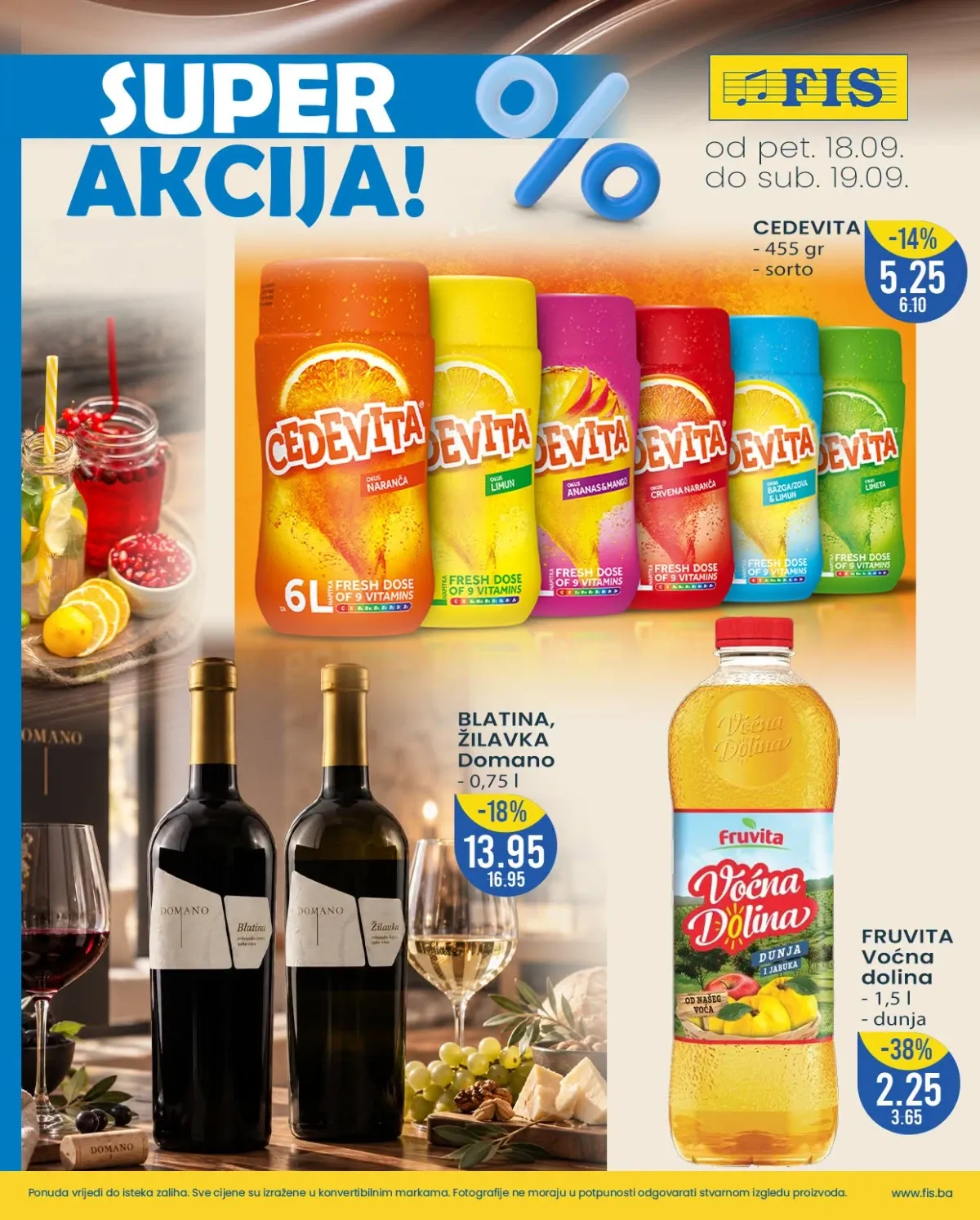 FIS SUPER AKCIJA 18. i 19.09.2026. – Cedevita, Domano vino i Fruvita Voćna dolina po sniženim cijenama