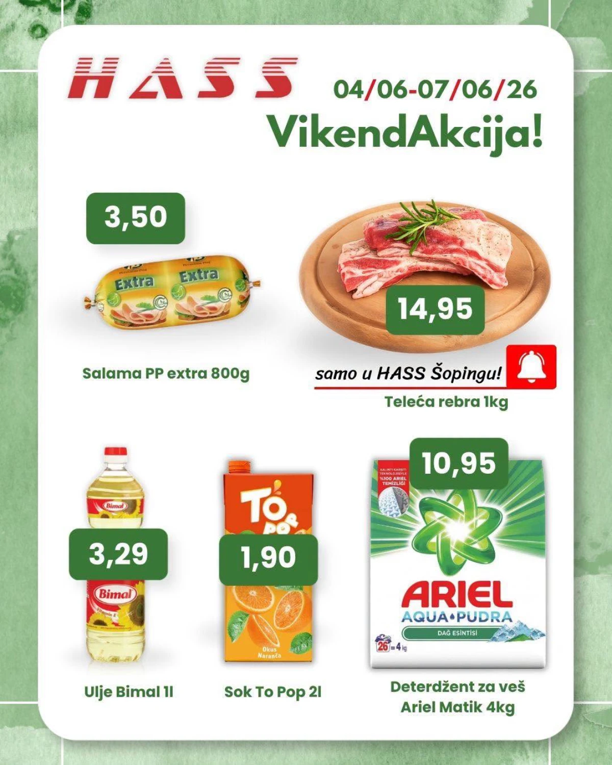 HASS vikend akcija do 07.06.2026 – teleća rebra 14,95 KM, Ariel deterdžent 10,95 KM i ulje Bimal 3,29 KM