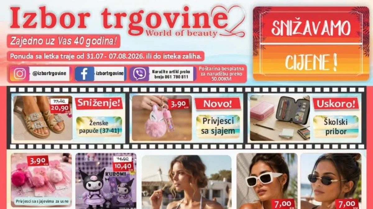 Izbor trgovine katalog od 31.07. do 07.08.2026. – snižene cijene kupaćih kostima, kozmetike, papuča, igračaka i proizvoda za dom