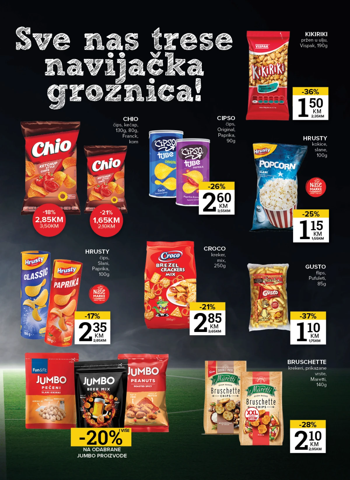 Chio čips, Cipso čips, Vispak kikiriki, Hrusty kokice, Croco krekeri i Bruschette na akciji