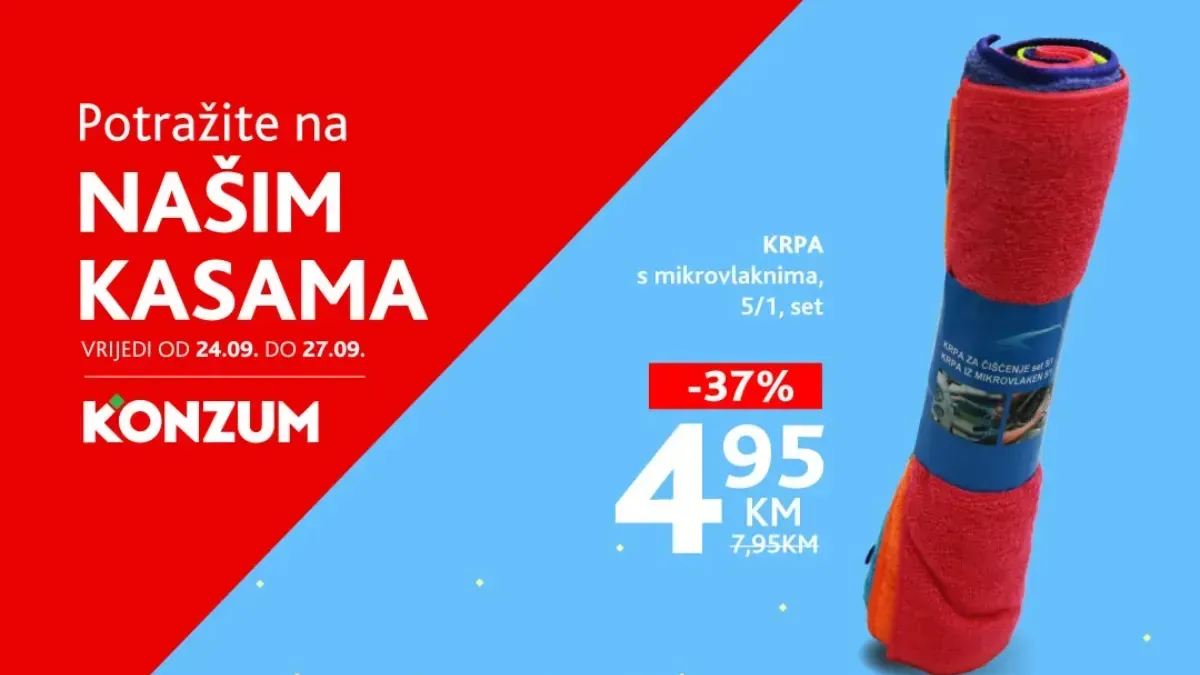 Konzum Na našim kasama od 24. do 27.09.2026. – vlažne maramice Kosili za 1,95 KM i set krpa od mikrovlakana za 4,95 KM