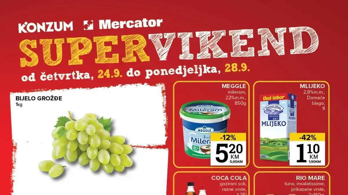 Konzum i Mercator Super vikend od 24.09. do 28.09.2026. – bijelo grožđe, pileća prsa, salama, mlijeko, tuna, kafa, slatkiši i kućne potrepštine na akciji