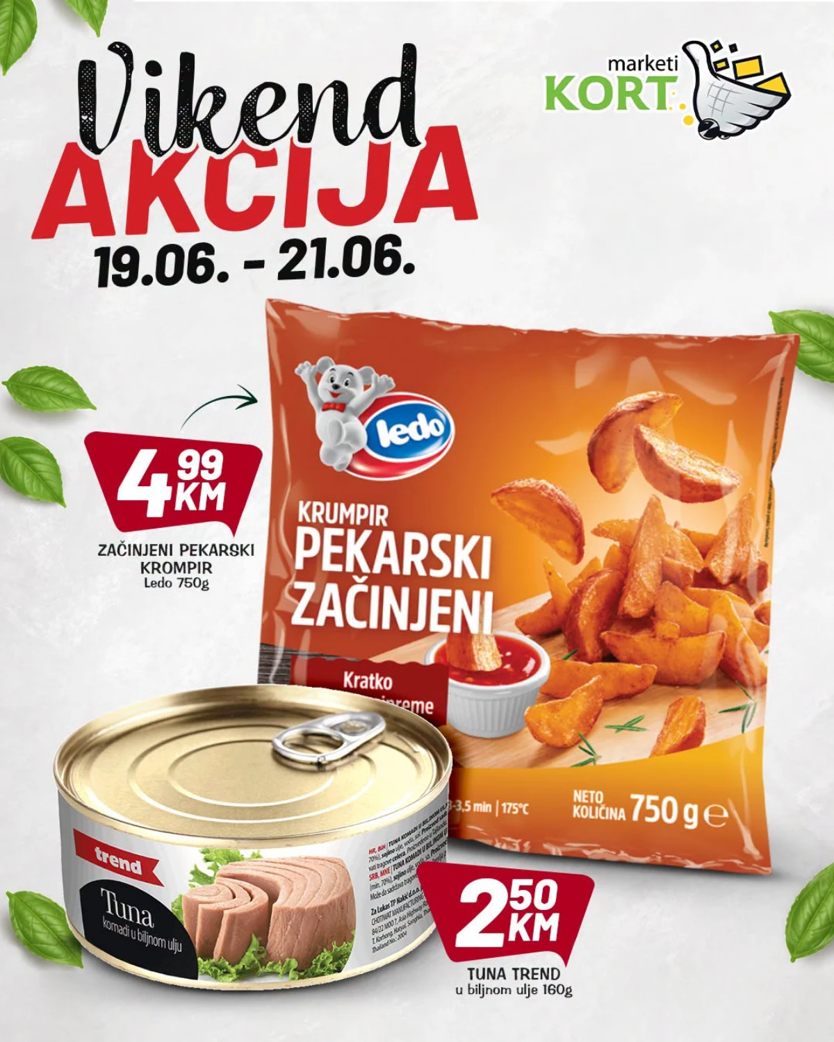 Kort Marketi vikend akcija – tuna Trend 2,50 KM i začinjeni krompir 4,99 KM