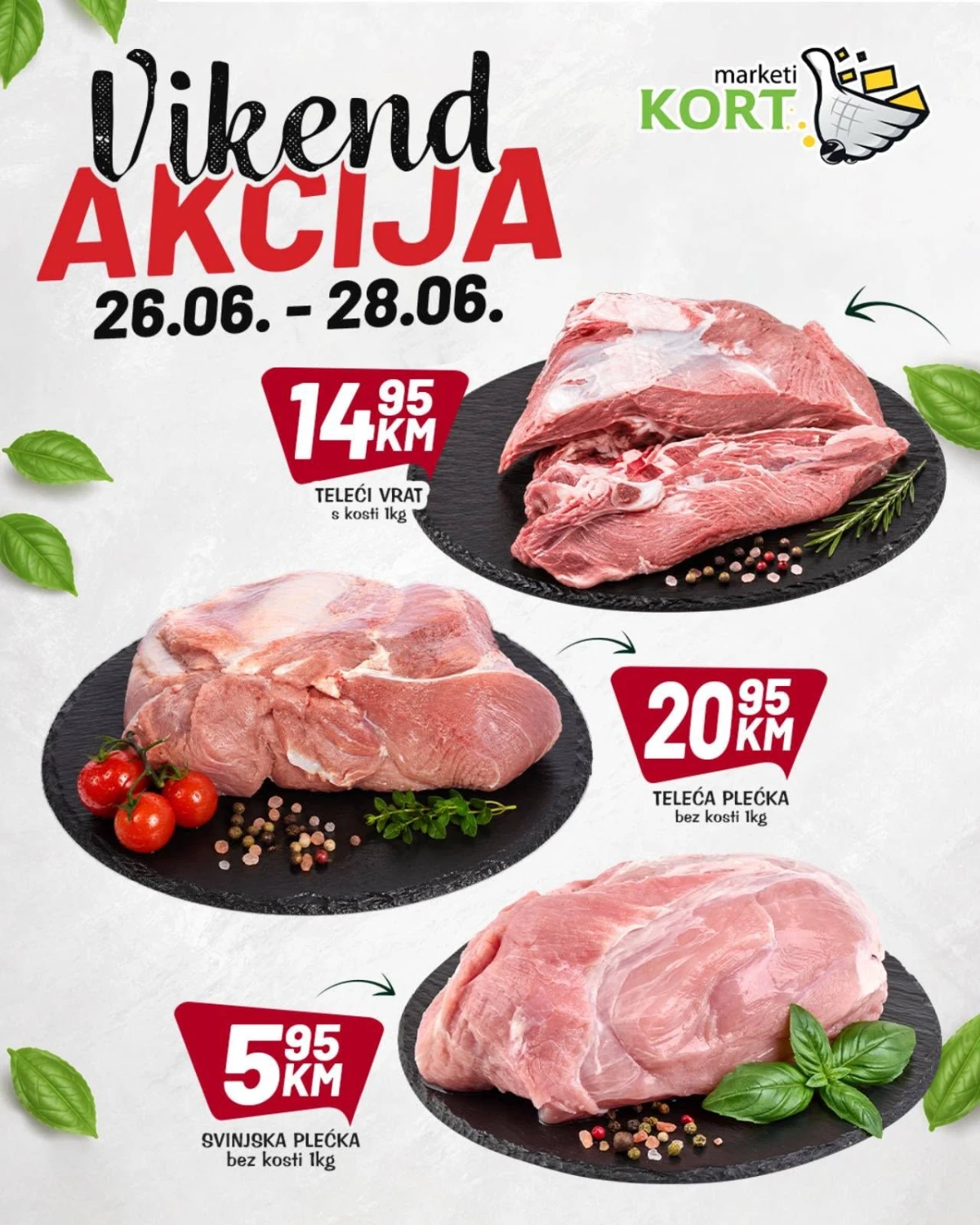 Kort Marketi vikend akcija do 57% popusta – teleća plećka, svinjska plećka i teleći vrat po akcijskim cijenama