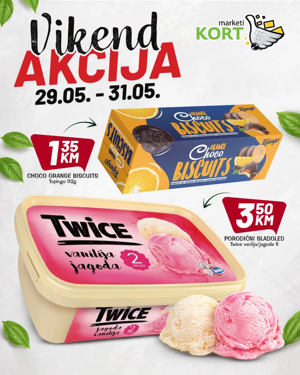 Kort vikend akcija do 31.05.2026 – Twice sladoled i Choco Orange Biscuits Kort katalog maj 2026 – porodični sladoled Twice 3,50 KM i Choco Orange Biscuits 1,35 KM