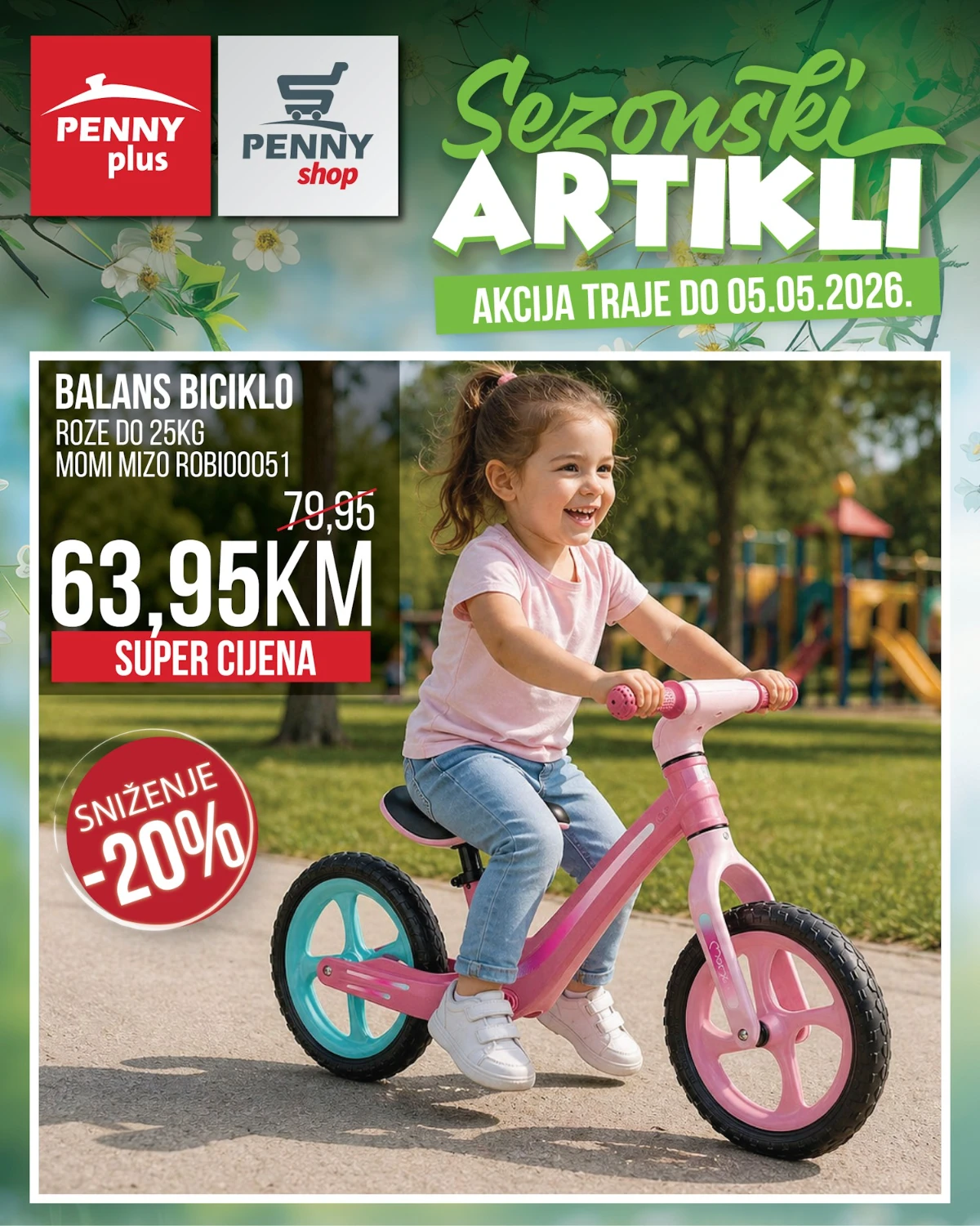 Penny Plus balans biciklo roze do 25 kg sniženo na 63,95 KM do 05.05.2026