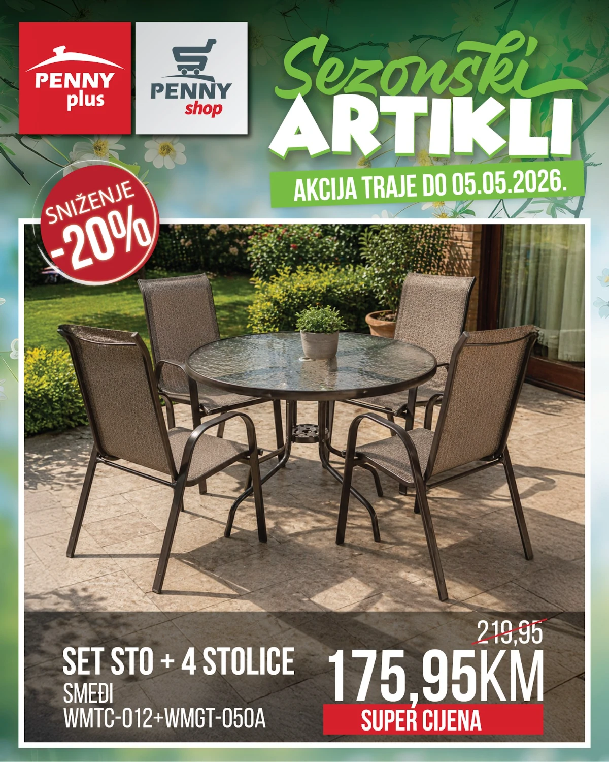 Penny Plus vrtni set sto i 4 stolice smeđi snižen na 175,95 KM do 05.05.2026