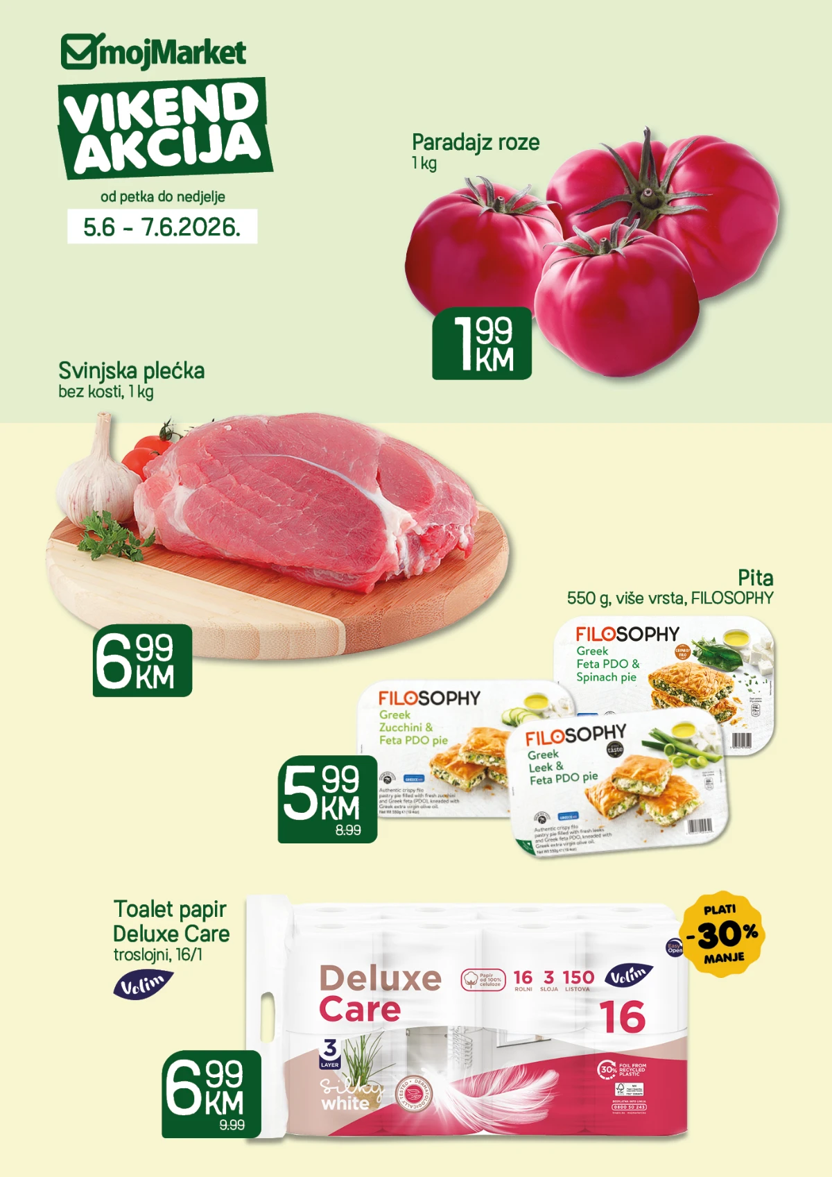 Moj Market vikend akcija od 05.06. do 07.06.2026 – paradajz roze 1,99 KM, svinjska plećka 6,99 KM i Philosophy pita 5,99 KM