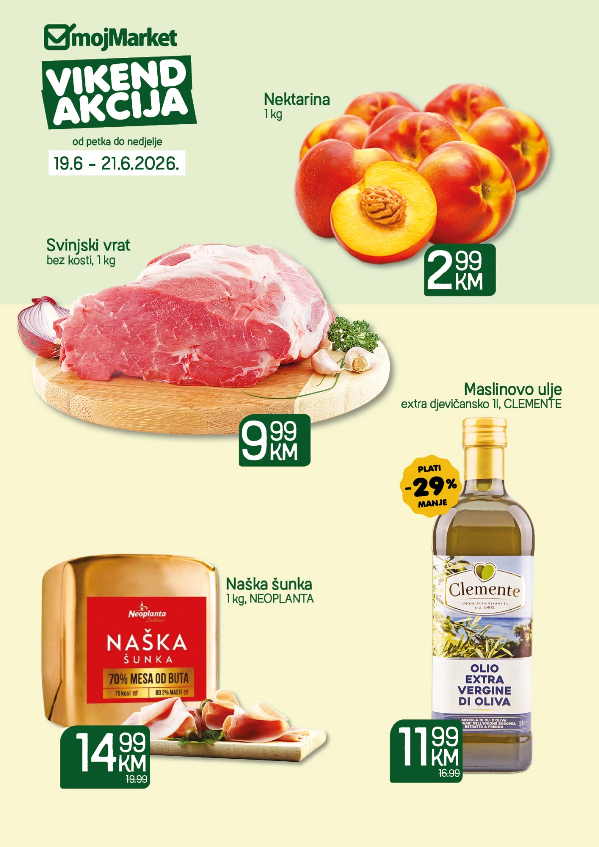 Moj Market vikend akcija od 19. do 21.06.2026 – nektarine 2,99 KM, svinjski vrat bez kosti 9,99 KM i vikend ponuda