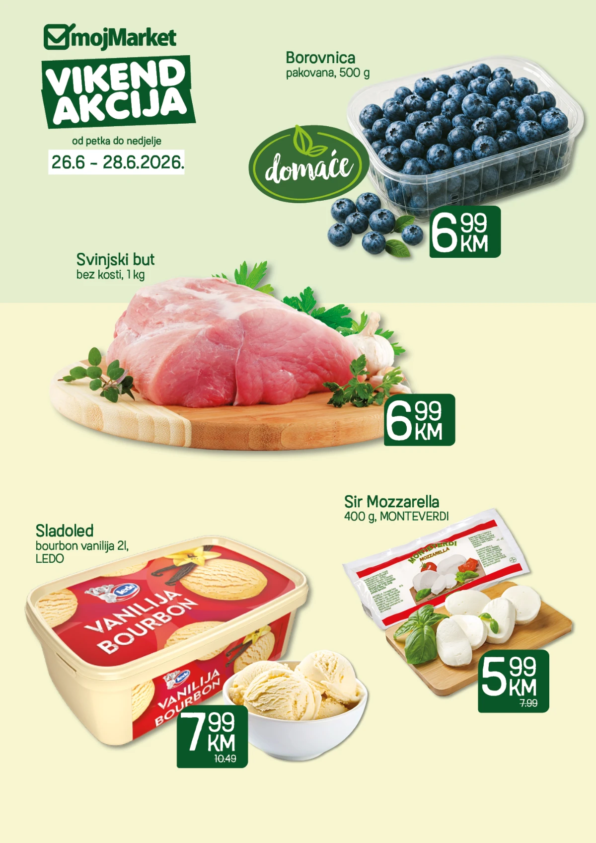 Moj Market vikend akcija do 43% popusta – borovnice, svinjski but, mozzarella i sladoled po sniženim cijenama