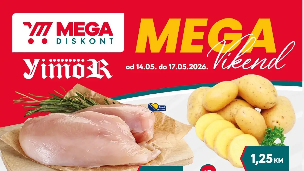 Mega Diskont i Yimor vikend akcija 14-17.05.2026 – pileći file 10,95 KM, mlijeko 1,35 KM i Edamer 8,95 KM